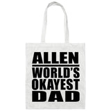 Allen World's Okayest Dad - Tote Bag White