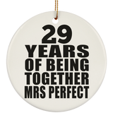29th Anniversary 29 Years Of Being Mrs Perfect - Circle Ornament