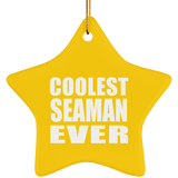 Coolest Seaman Ever - Star Ornament