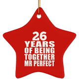 26th Anniversary 26 Years Of Being Mr Perfect - Star Ornament