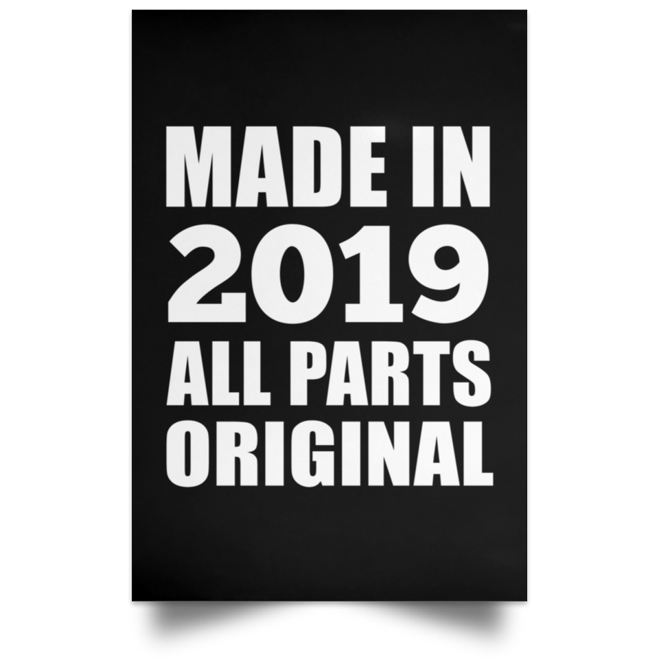 5th Birthday Made in 2019 All Parts Original - Poster Portrait