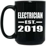 Electrician Established EST. 2019 - 15oz Coffee Mug Black
