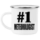 Number One #1 Meteorologist - 12oz Camping Mug