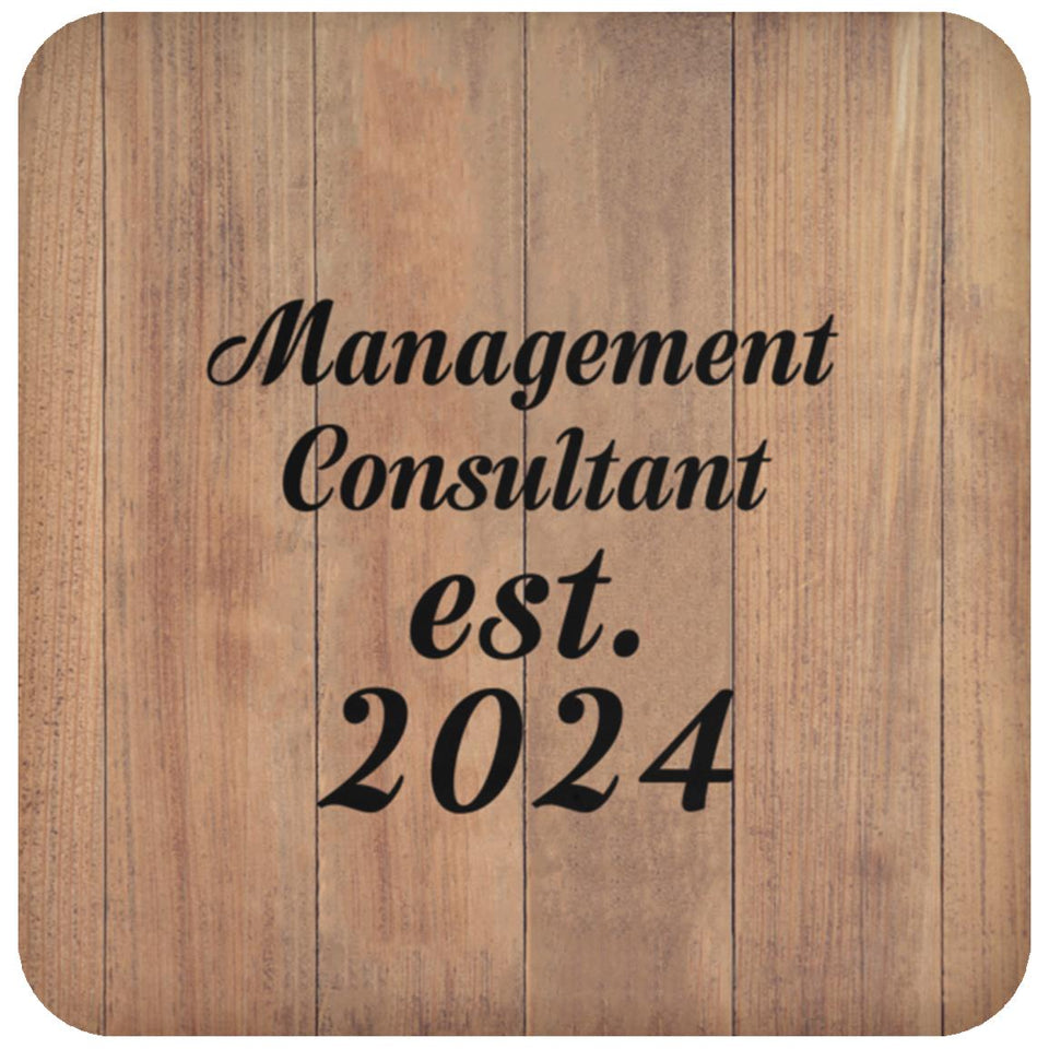 Management Consultant Established Est. 2024 - Drink Coaster C