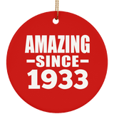 91st Birthday Amazing Since 1933 - Circle Ornament