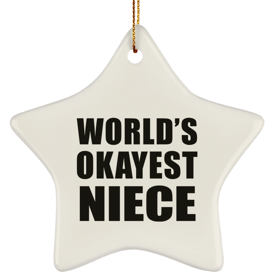 World's Okayest Niece - Star Ornament
