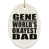 Gene World's Okayest Dad - Oval Ornament