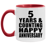 Happy 5th Anniversary 5 Years & Counting - 11oz Accent Mug Red