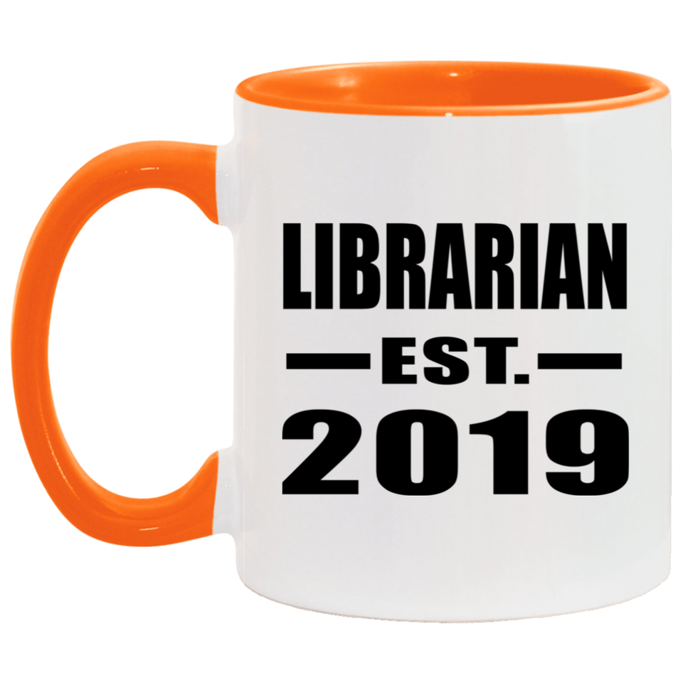 Librarian Established EST. 2019 - 11oz Accent Mug Orange