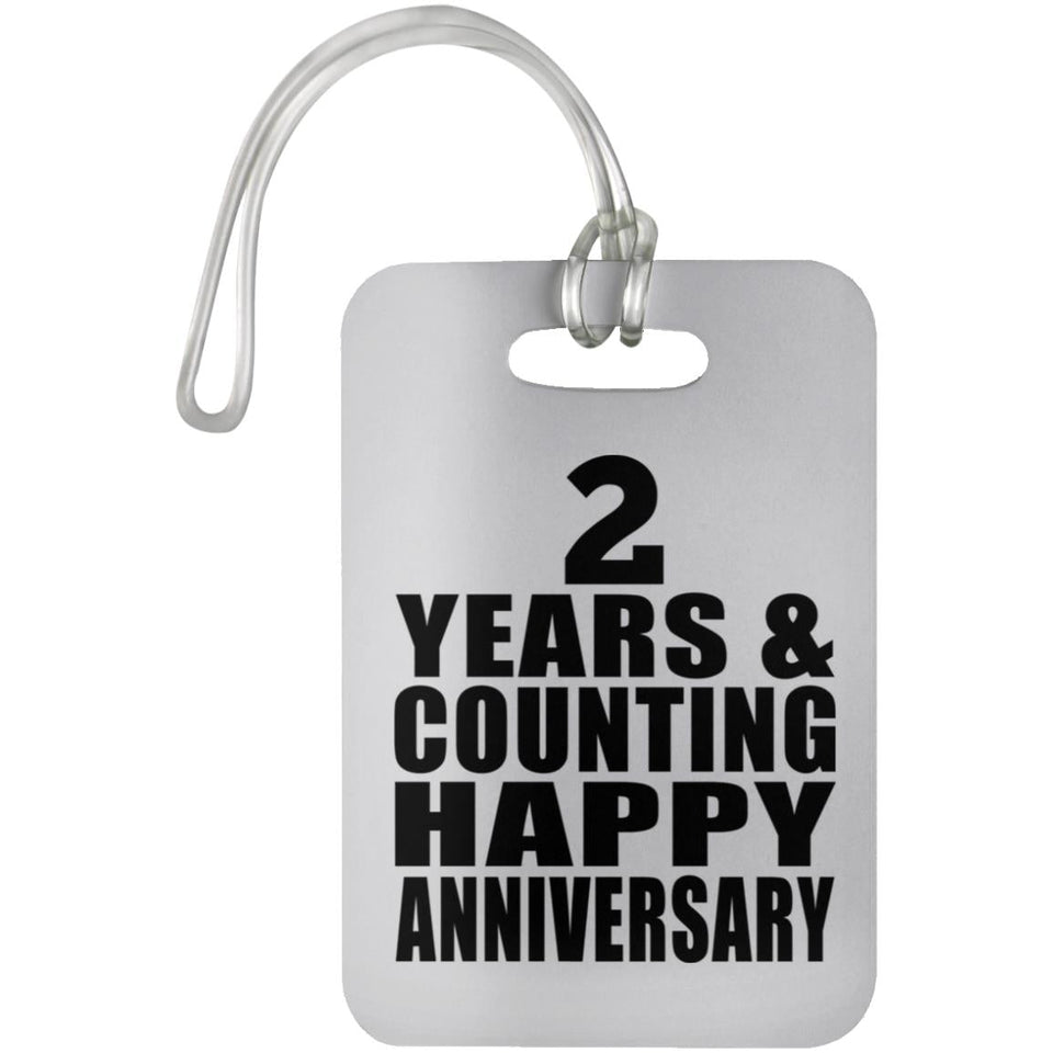 Happy 2nd Anniversary 2 Years & Counting - Luggage Bag Tag