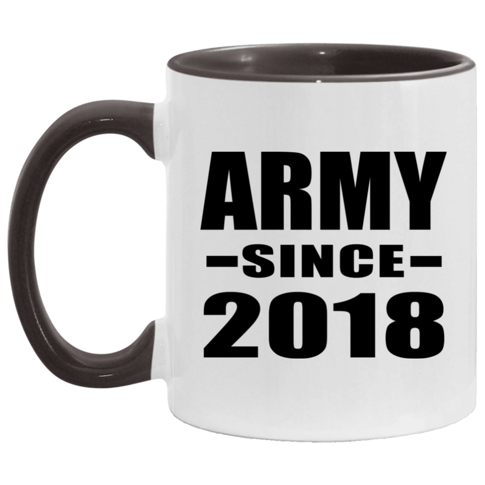 Army Since 2018 - 11oz Accent Mug Black
