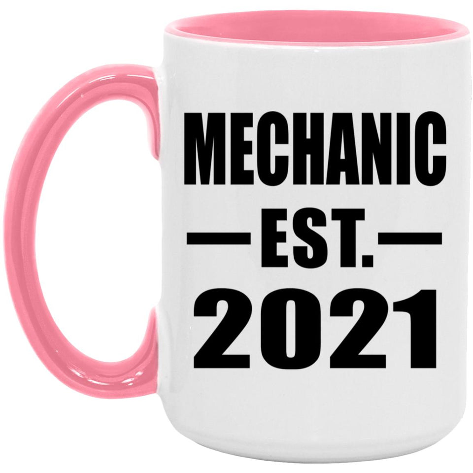 Mechanic Established EST. 2021 - 15oz Accent Mug Pink