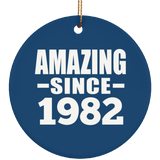 42nd Birthday Amazing Since 1982 - Circle Ornament