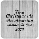 First Christmas As An Amazing Mother In Law 2023 - Drink Coaster F