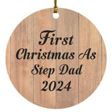 First Christmas As Step Dad 2024 - Circle Ornament C
