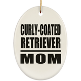 Curly-Coated Retriever Mom - Oval Ornament