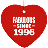28th Birthday Fabulous Since 1996 - Heart Ornament