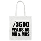 60th Anniversary Square Root of 3600 Years As Mr & Mrs - Tote Bag White