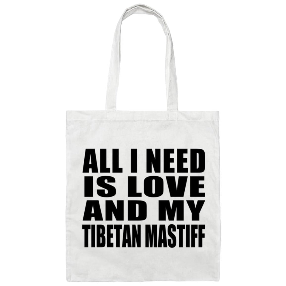 All I Need Is Love And My Tibetan Mastiff - Tote Bag White