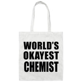 World's Okayest Chemist - Tote Bag White