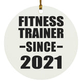 Fitness Trainer Since 2021 - Circle Ornament