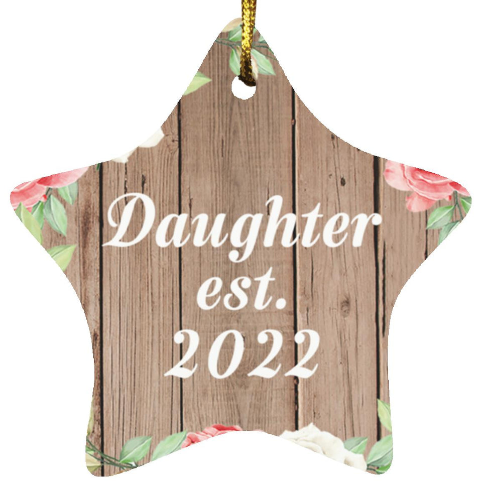 Daughter Established Est. 2022 - Star Ornament B