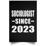 Sociologist Since 2023 - Poster Portrait