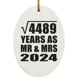 67th Anniversary Square Root of 4489 Years As Mr & Mrs 2024 - Oval Ornament