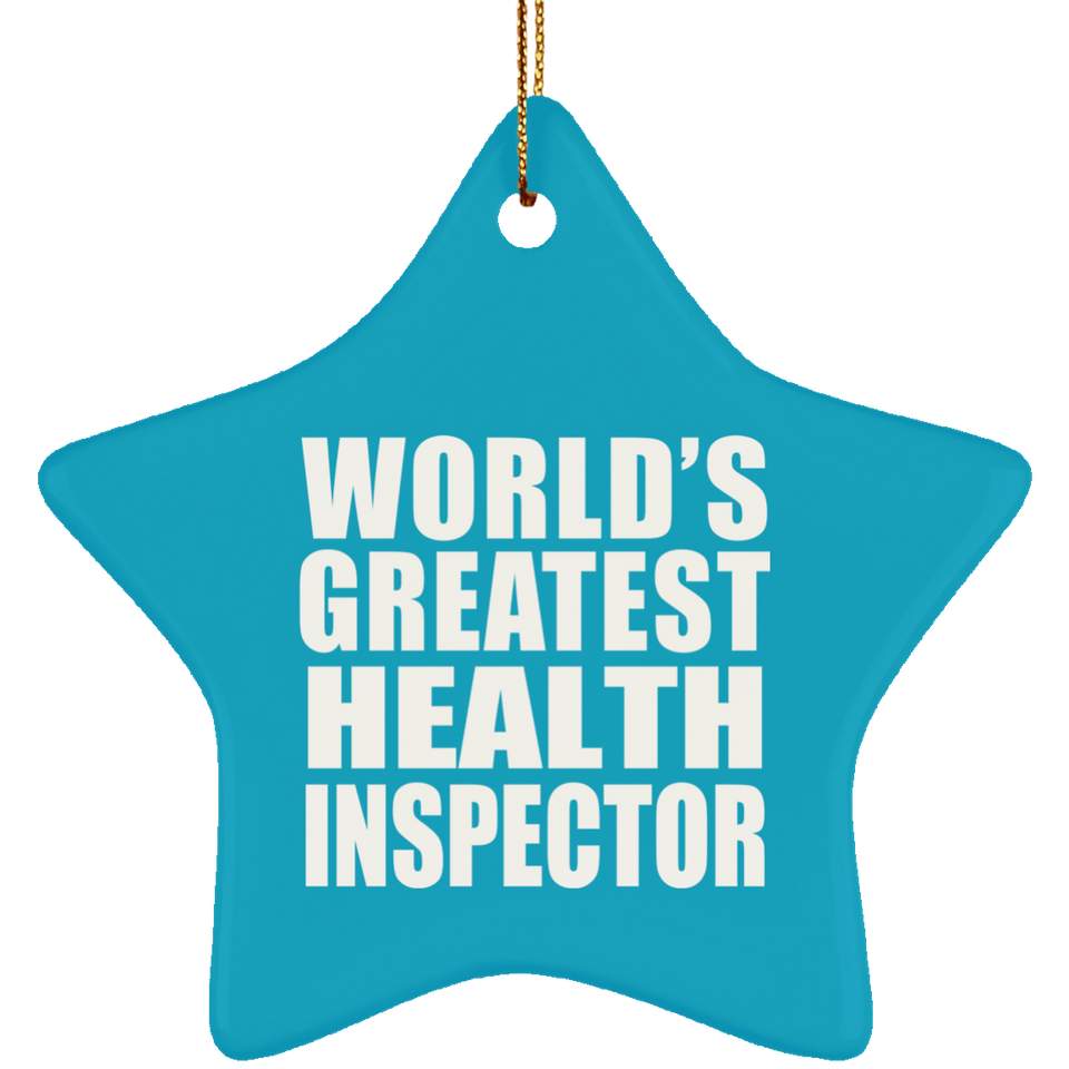 World's Greatest Health Inspector - Star Ornament