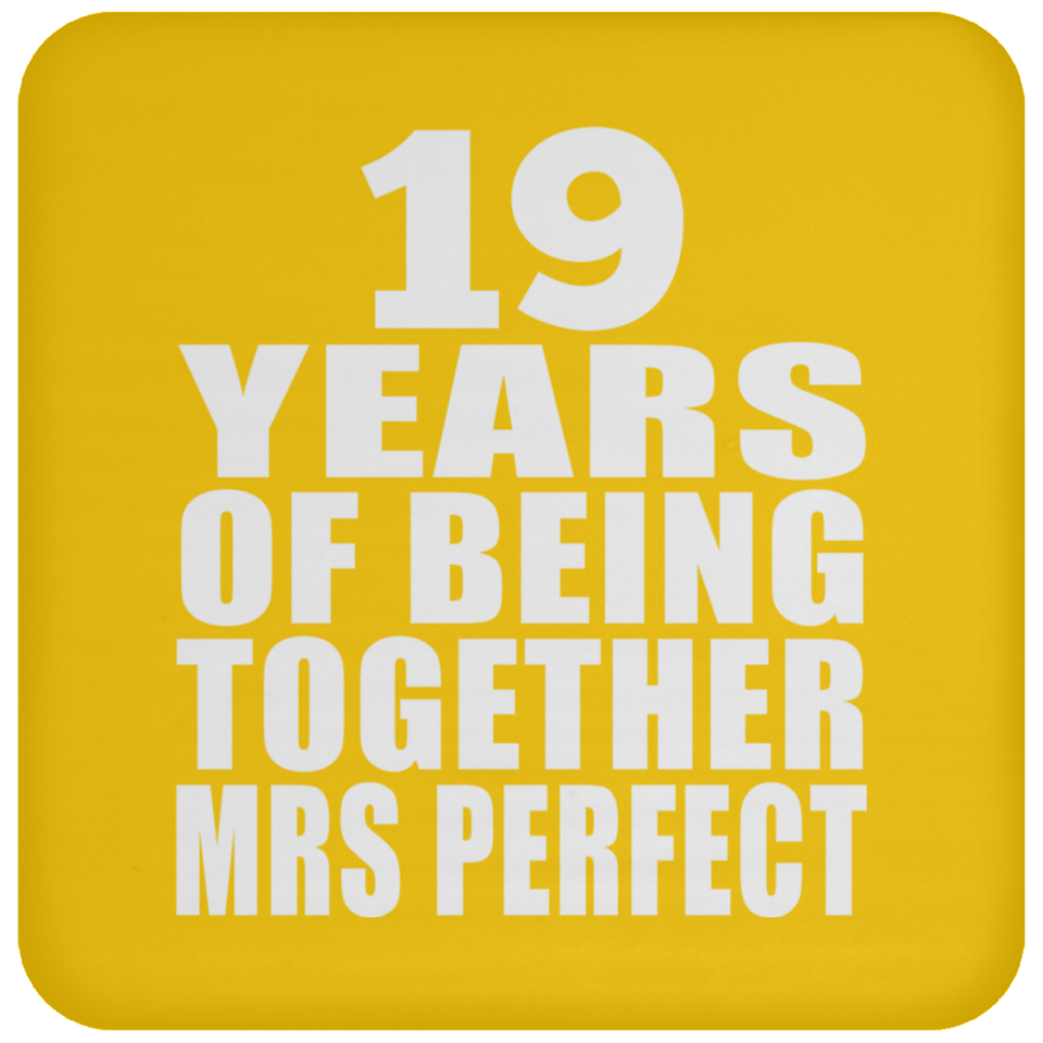 19th Anniversary 19 Years Of Being Mrs Perfect - Drink Coaster