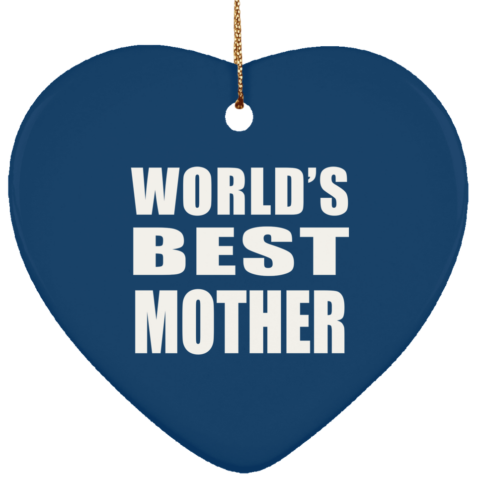 World's Best Mother - Heart Ornament