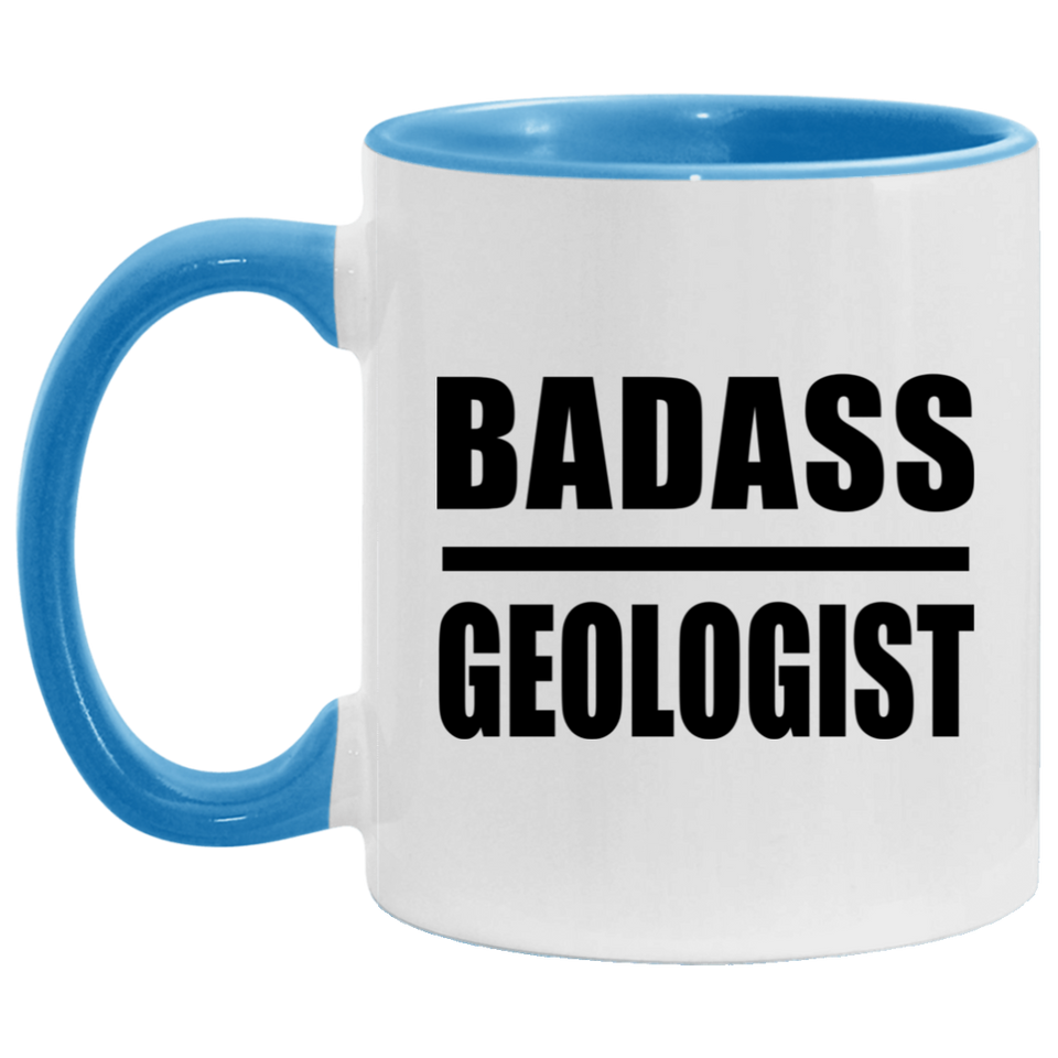 Badass Geologist - 11oz Accent Mug Blue