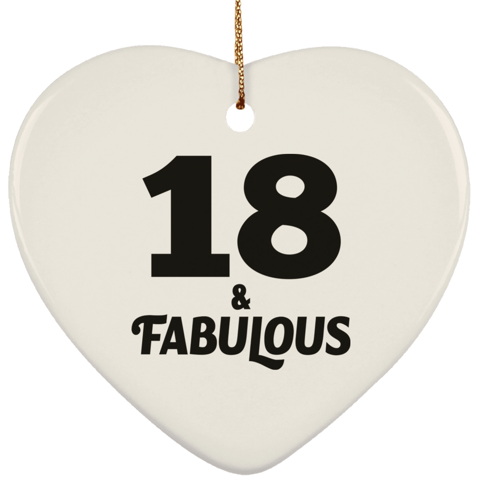 18th Birthday 18 & Fabulous - Heart Ornament