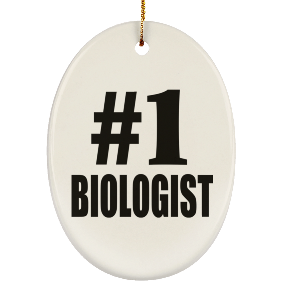 Number One #1 Biologist - Oval Ornament