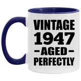 77th Birthday Vintage 1947 Aged Perfectly - 11oz Accent Mug Purple