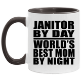 Janitor By Day World's Best Mom By Night - 11oz Accent Mug Black