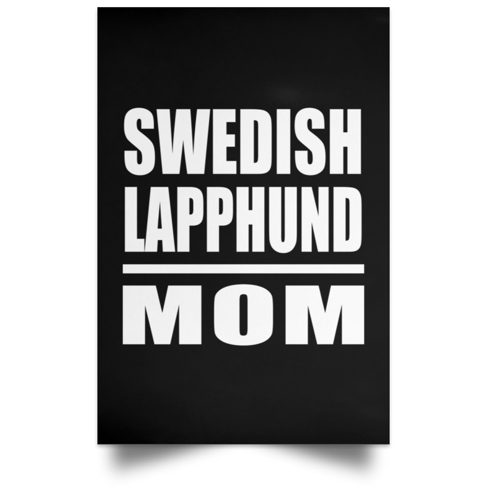 Swedish Lapphund Mom - Poster Portrait