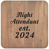 Flight Attendant Established Est. 2024 - Drink Coaster C