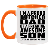 Proud Butcher Dad Of Awesome Son - 11oz Accent Mug Orange