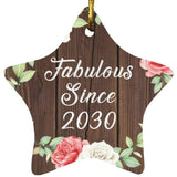 Birthday Fabulous Since 2030 - Star Ornament A