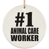 Number One #1 Animal Care Worker - Circle Ornament