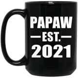 Papaw Established EST. 2021 - 15oz Coffee Mug Black