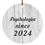 Psychologist Since 2024 - Circle Ornament F