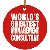 World's Greatest Management Consultant - Circle Ornament
