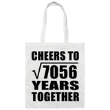 84th Anniversary Cheers To Square Root of 7056 Years Together - Tote Bag White