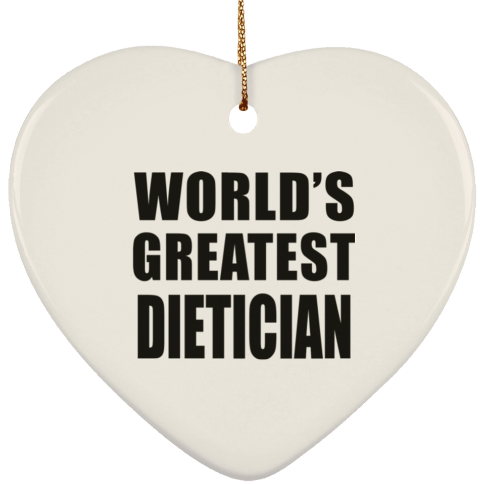 World's Greatest Dietician - Heart Ornament