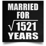 39th Anniversary Married For Square Root of 1521 Years - Poster Square