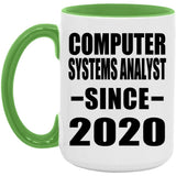 Computer Systems Analyst Since 2020 - 15oz Accent Mug Green