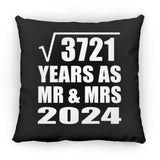 61st Anniversary Square Root of 3721 Years As Mr & Mrs 2024 - Throw Pillow Black