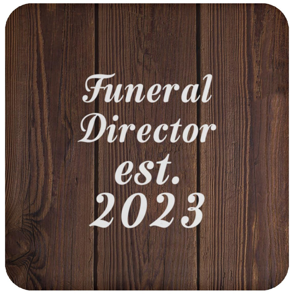 Funeral Director Established Est. 2023 - Drink Coaster D